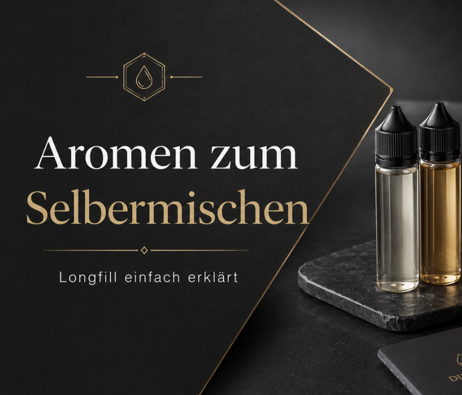 Aromen zum Selbermischen: Was sind Longfill Aromen und wie funktionieren sie?